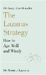 Dr Norman Lazarus, Norman Lazarus - The Lazarus Strategy