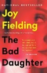 Joy Fielding - The Bad Daughter
