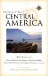 Larry Habegger, Natanya Pearlman - Central America: True Stories