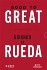 Jim Collins - Good to Great + Girando La Rueda (Estuche). (Good to Great and Turning the Flywheel Slip Case, Spanish Edition)