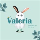 Margarita Del Mazo, Ester García - Valeria