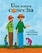 Cristina Expósito Escalona, Miguel Ángel Díez - Una Nueva Cosecha (a New Harvest)
