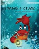 Tuula Pere, Roksolana Panchyshyn - L'AMABLE CRANC (Catalan Edition of "The Caring Crab")