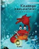 Tuula Pere, Roksolana Panchyshyn - Krabbinn kærleiksríki (Icelandic Edition of "The Caring Crab")