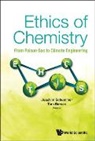 Tom Borsen Joachim Schummer, Tom Borsen, Borsen Tom, Joachim Schummer, Joachim Schummer, Schummer Joachim... - Ethics Of Chemistry: From Poison Gas To Climate Engineering