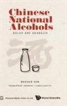 Baoguo Sun, Jihong Wu &amp; Liangli (Lucy) Y Baoguo Sun, Jihong Wu, Liangli (Lucy) Yu, Baoguo Sun - Chinese National Alcohols: Baijiu And Huangjiu