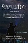 Arlene Lanman - Conscious Awakening 101