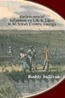Buddy Sullivan - Environmental Influences on Life & Labor in McIntosh County, Georgia