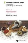 Meaghan Coyle, Jian Liu, Liu Jian, Meaghan Coyle, Meaghan Coyle &amp; Jian Liu, Charlie Changli Xue... - Evidence-based Clinical Chinese Medicine - Volume 24: Menopause