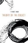 Thomas Nail - Theory of the Object