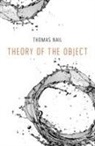 Thomas Nail - Theory of the Object