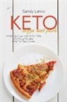 Sandy Lewis - Keto Pizza And Pasta