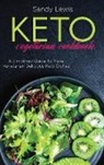 Sandy Lewis - Keto Vegetarian Cookbook