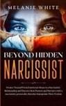 Melanie White - Beyond Hidden Narcissist