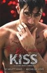 Scarlett King, Michelle Love - The Billionaire's Kiss