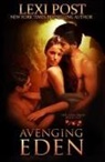 Lexi Post - Avenging Eden