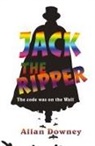Allan Downey - Jack the Ripper