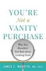 James C. Marotta - You're Not a Vanity Purchase
