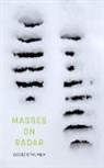 David O’Meara, David O'Meara - Masses on Radar