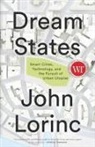 John Lorinc - Dream States