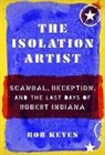 Bob Keyes - The Isolation Artist