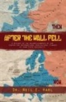 Neil E. Harl - After the Wall Fell