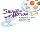 Leora Isaacs, Ron Isaacs, Ron/ Isaacs Isaacs, Leora Isaacs, Rabbi Ron Isaacs, Martin Wickstrom - Seder in Motion