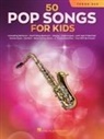 Hal Leonard Corp. (COR) - 50 Pop Songs for Kids for Tenor Sax