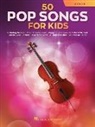 Hal Leonard Corp. (COR) - 50 Pop Songs for Kids for Cello