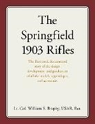 William S Brophy Usar, William S. Brophy USAR - Springfield 1903 Rifles