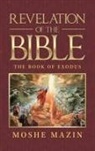Moshe Mazin - Revelation of the Bible