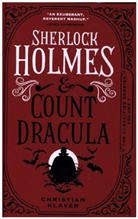 Christian Klaver - Classified Dossier - Sherlock Holmes and Count Dracula