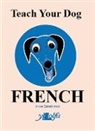 Anne Cakebread, Anne Cakebread - Teach Your Dog French