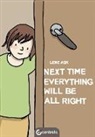 Lene Ask - Next Time Everything Will Be All Right