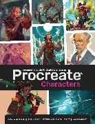 3dtotal Publishing, 3dtotal Publishing - Beginner's Guide To Procreate: Characters