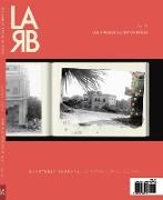 Lutz, Lutz Tom - Los Angeles Review of Books Quarterly Journal: Semipublic Intellectual Issue: Semipublic Intellectual Issue