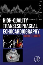 David T Linker, David T. Linker, David T. (Associate Professor of Medicine in Cardiology University of Washington Linker, David T. (Associate Professor of Medicine in Cardiology&lt;br&gt;University of Washington Linker, David T. (Inpatient Cardiology Consultation Service Linker, Linker David T. - High-Quality Transesophageal Echocardiography