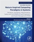 Mohamed Arezki Mellal, Mohamed Arezki (Associate Professor Mellal, Mohamed Arezki (Toronto Metropolitan University) Mellal, Mohamed Arezki (Universite de Boumerdes Mellal, Michael (CALCE (Center for Advanced Life Cycle Engineering) Pecht, Michael G. Pecht... - Nature-Inspired Computing Paradigms in Systems