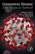 Adnan I. (EDT)/ Saeed Qureshi, Adnan I Qureshi, Adnan I. Qureshi, Qureshi Adnan I., Omar Saeed, Saeed Omar... - Coronavirus Disease