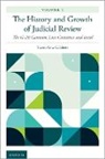 Steven Gow Calabresi, Steven Gow (Clayton J. And Henry R. Bar Calabresi - History and Growth of Judicial Review, Volume 1