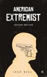 Josh Neal - American Extremist