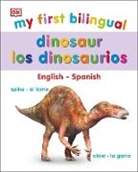 Dk - My First Bilingual Dinosaurs