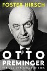 Foster Hirsch - Otto Preminger