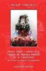 Alexis O. Tirado Rivera, Heyda Sanchez Zambrana - Historia, religión y tradición de la Virgen de Nuestra Señora de la Candelaria en el barrio Corazón de Guayama