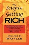 Wallace D Wattles, Wallace D. Wattles - The Science of Getting Rich