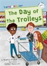 Heather Pindar, Esther Hernando - The Day of the Trolleys