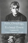 Sotiris Mitralexis - Polis, Ontology, Ecclesial Event