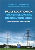 Sundaravarad Ananthan, Sundaravaradan N. Ananthan, Sundaravaradan Navalpakkam Ananthan, S Das, Swagat Das, Swagata Das... - Fault Location on Transmission and Distribution Lines