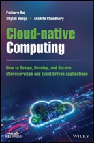 Akshita Chaudhary, Chelliah, Pethuru R Chelliah, Pethuru R. Chelliah, Pethuru R. Sai Sampath Chelliah, Pr Chelliah... - Cloud-Native Computing