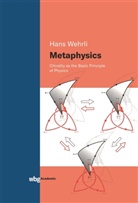 Hans Wehrli, Hans (Dr.) Wehrli - Metaphysics